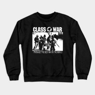 Class War Crewneck Sweatshirt